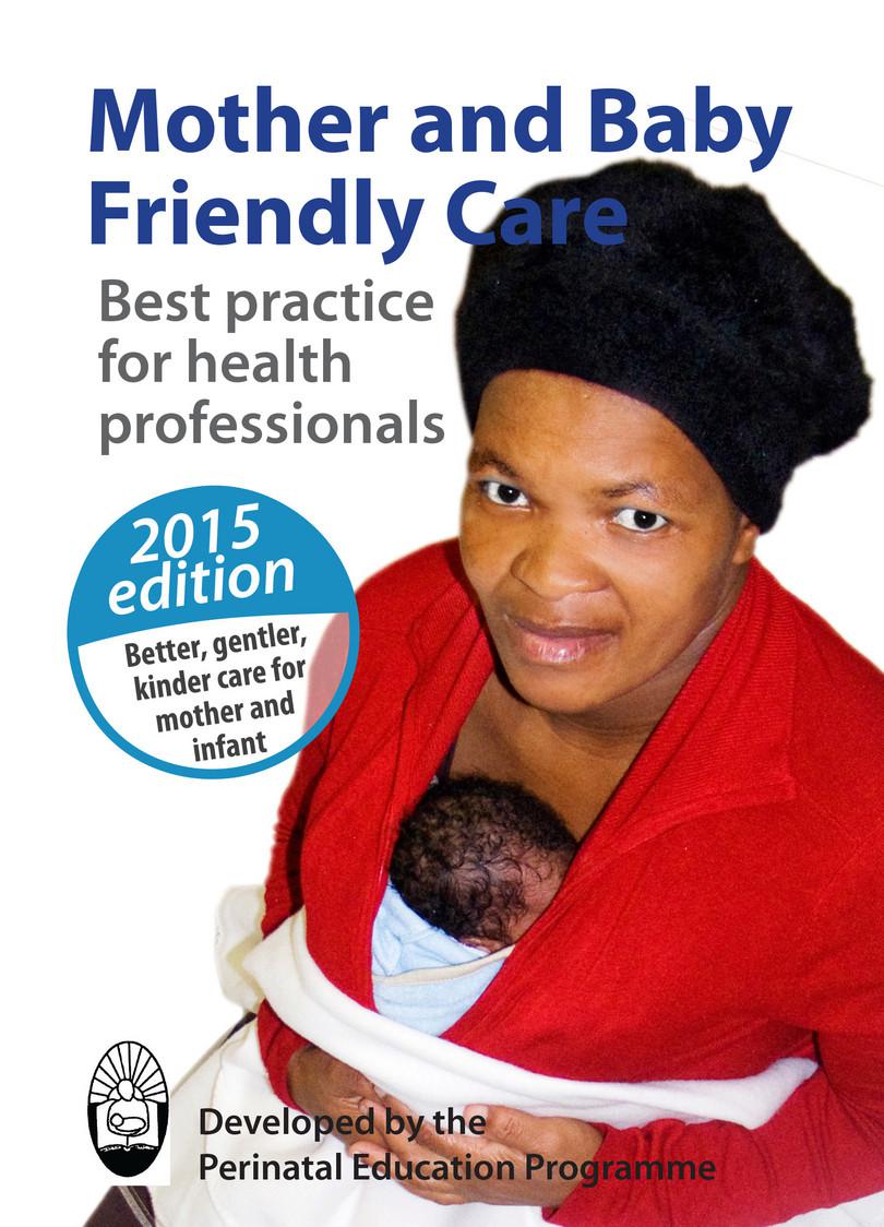 Cover of Mother and Baby Friendly Care